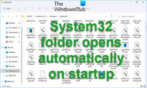 Windows 11 启动时自动打开 System32 文件夹 - Tech Club