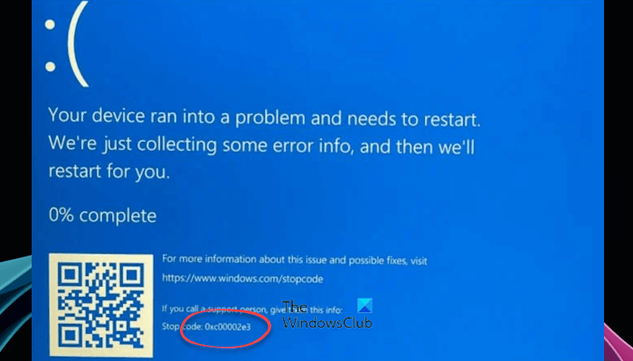 修复 Windows 上的 0xc00002e3 BSOD 错误代码 - Tech Club
