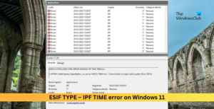 ESIF 类型 – Windows 11 上的 IPF TIME 错误 [修复] - Tech Club