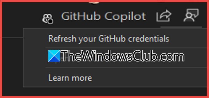 GitHub Copilot 无法在 Visual Studio 中工作 [修复] - Tech Club