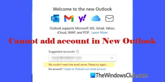 无法在Outlook应用程序[FIX]中添加帐户