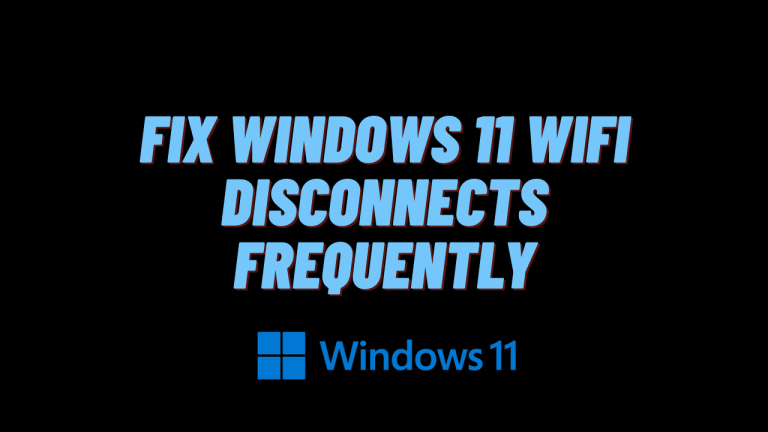 Fix Windows 11 WiFi Disconnects Frequently 1.png